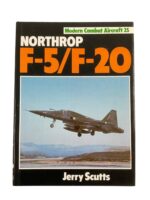 US USAF Northrop F-5/F-20 Modern Combat Aircraft No 25 Used Hardcover Reference Book