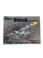 WW2 German Luftwaffe Fieseler Storch In Action Squadron Signal Aircraft No 198 Used Softcover Reference Book