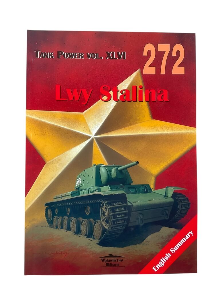 WW2 Russian Soviet Lwy Stalina Tank Power Vol 46 No 272 POLISH/ENGLISH TEXT New Softcover Reference Book WW2 Russian Soviet Lwy Stalina Tank Power Vol 46 No 272 POLISH/ENGLISH TEXT New Softcover Reference Book