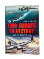 WW2 US USN Navy Two Flights to Victory From the Doolittle Raid to the Enola Gay Used Hardcover Reference Book