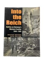 WW2 German Into the Reich Battles of Germany's Western Frontier Used Hardcover Reference Book WW2 German Into the Reich Battles of Germany's Western Frontier Used Hardcover Reference Book