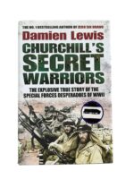 WW2 British Churchill's Secret Warriors True Story of the Sepcial Forces Desperadoes Used Softcover Reference Book