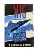 Russian Soviet MiG Fifty Years of Secret Aircraft Design Used Hardcover Reference Book