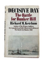 US Rev War Decisive Day The Battle for Bunker Hill Used Hardcover Reference Book US Rev War Decisive Day The Battle for Bunker Hill Used Hardcover Reference Book