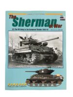 WW2 US The Sherman at War (2) Army in the European Theater Armor At War Series Issue 7036 Used Softcover Reference Book