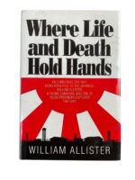 WW2 Canadian POW Where Life and Death Hold Hands Used Hardcover Reference Book