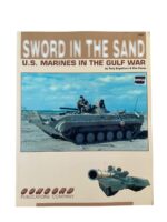 Sword In The Sand US Marines In The Gulf War Concord Issue 2007 Used Softcover Reference Book