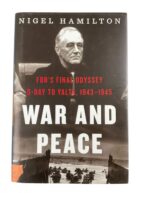 WW2 US British War and Peace FDR's Final Odyssey D-Day to Yalta Used Hardcover Reference Book WW2 US British War and Peace FDR's Final Odyssey D-Day to Yalta Used Hardcover Reference Book