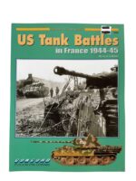 WW2 US Tank Battles in France 1944 to 45 Armor At War Series Issue 7050 Used Softcover Reference Book