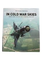 In Cold War Skies NATO and Soviet Air Power 1949 to 89 Osprey Used Hardcover Reference Book
