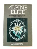 WW2 German Mountain Troops Alpine Elite Used Hardcover Reference Book