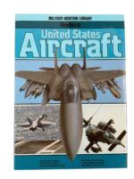 US USAF USN Modern United States Aircraft Military Aviation Library Used Hardcover Reference Book US USAF USN Modern United States Aircraft Military Aviation Library Used Hardcover Reference Book