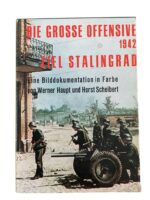 WW2 German The Great Offensive 1942 Target Stalingrad GERMAN TEXT Used Hardcover Reference Book