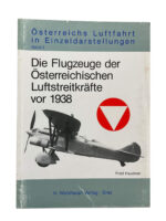 WW2 Austrian Aviation The Aircraft of the Austrian Air Force Before 1938 Vol 2 GERMAN TEXT Used Softcover Reference Book