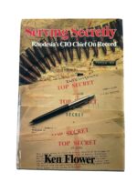 Rhodesia Serving Secretly Rhodesia's CIO Chief on Record Used Hardcover Reference Book