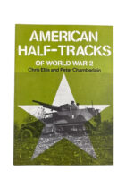 WW2 US American Half-Tracks of World War 2 Used Softcover Reference Book