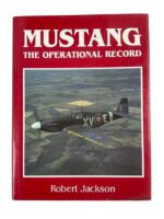 WW2 British RAF Mustang The Operational Record Used Hardcover Reference Book