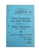 Canadian Field Engineering and Mine Warfare Pamphlet No 2 Field Defences Part 1 Dated 1957 Used Softcover Reference Book