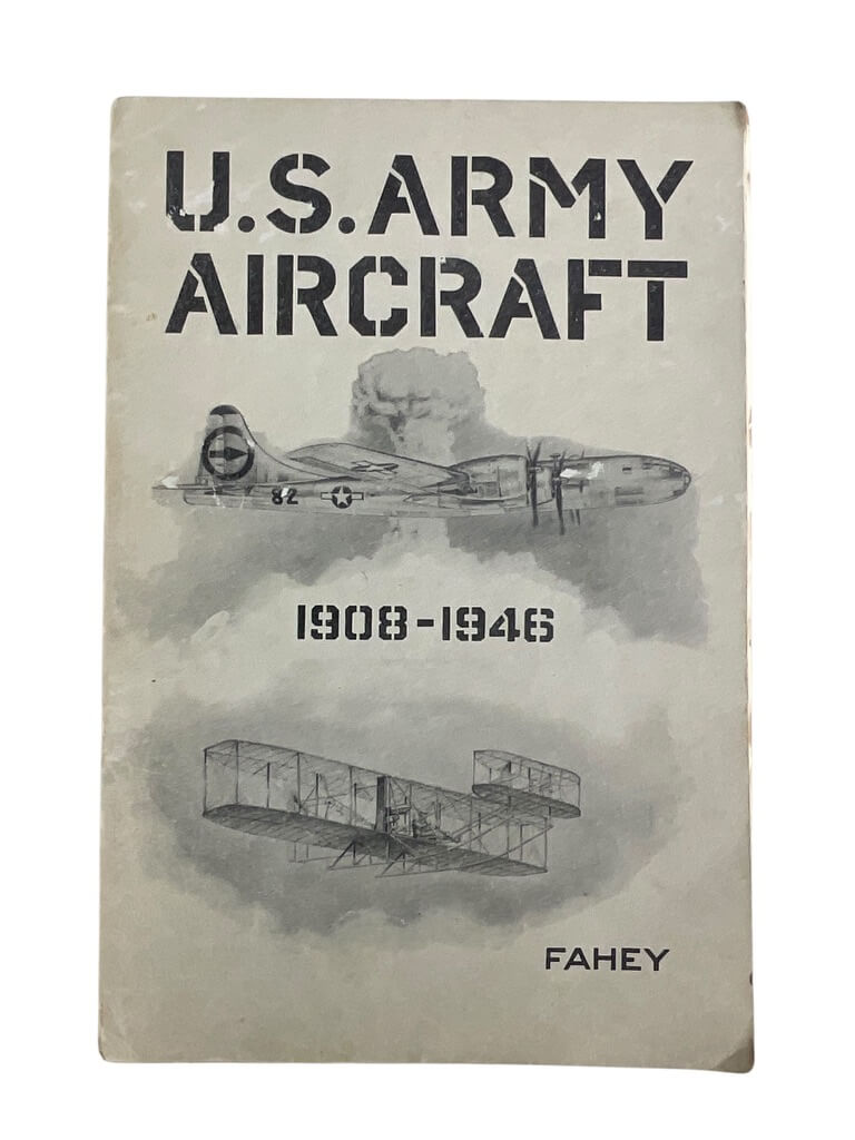 WW1 WW2 USAAF US Army Aircraft 1908 to 1945 Used Softcover Reference Book WW1 WW2 USAAF US Army Aircraft 1908 to 1945 Used Softcover Reference Book