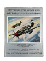 WW1 WW2 US USAAF United States Army and Air Force Fighters 1916 to 1961 Harleyford Used Hardcover Reference Book