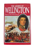 British Napoleonic The Armies of Wellington Used Hardcover Reference Book British Napoleonic The Armies of Wellington Used Hardcover Reference Book