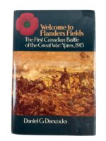 WW1 Canadian CEF Welcome to Flanders Fields Ypres 1915 Used Hardcover Reference Book WW1 Canadian CEF Welcome to Flanders Fields Ypres 1915 Used Hardcover Reference Book