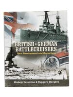 British and German Battlecruisers Their Development and Operations New Hardcover Reference Book