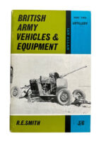 WW1 WW2 British Army Vehicles and Equipment Part 2 Artillery Used Softcover Reference Book