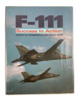 US USAF F-111 Success in Action Used Hardcover Reference Book