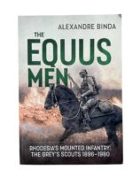 Rhodesia The Equus Men Rhodesia's Mounted Infantry New Softcover Reference Book