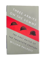 WW1 British French German Three Armies on the Somme First Battle of the 20th Century Used Hardcover Reference Book WW1 British French German Three Armies on the Somme First Battle of the 20th Century Used Hardcover Reference Book