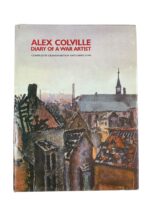 WW2 Canadian Alex Colville Diary of A War Artist Used Hardcover Reference Book
