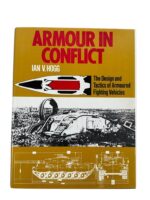 US British German Armour in Conflict Design and Tactics of Armored Fighting Vehicles Used Hardcover Reference Book