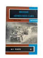 WW1 WW2 British Armoured Cars 1914 to 1945 Used Softcover Reference Book
