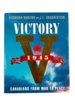 WW2 Canadian Victory 1945 Canadians From War to Peace Used Hardcover Reference Book