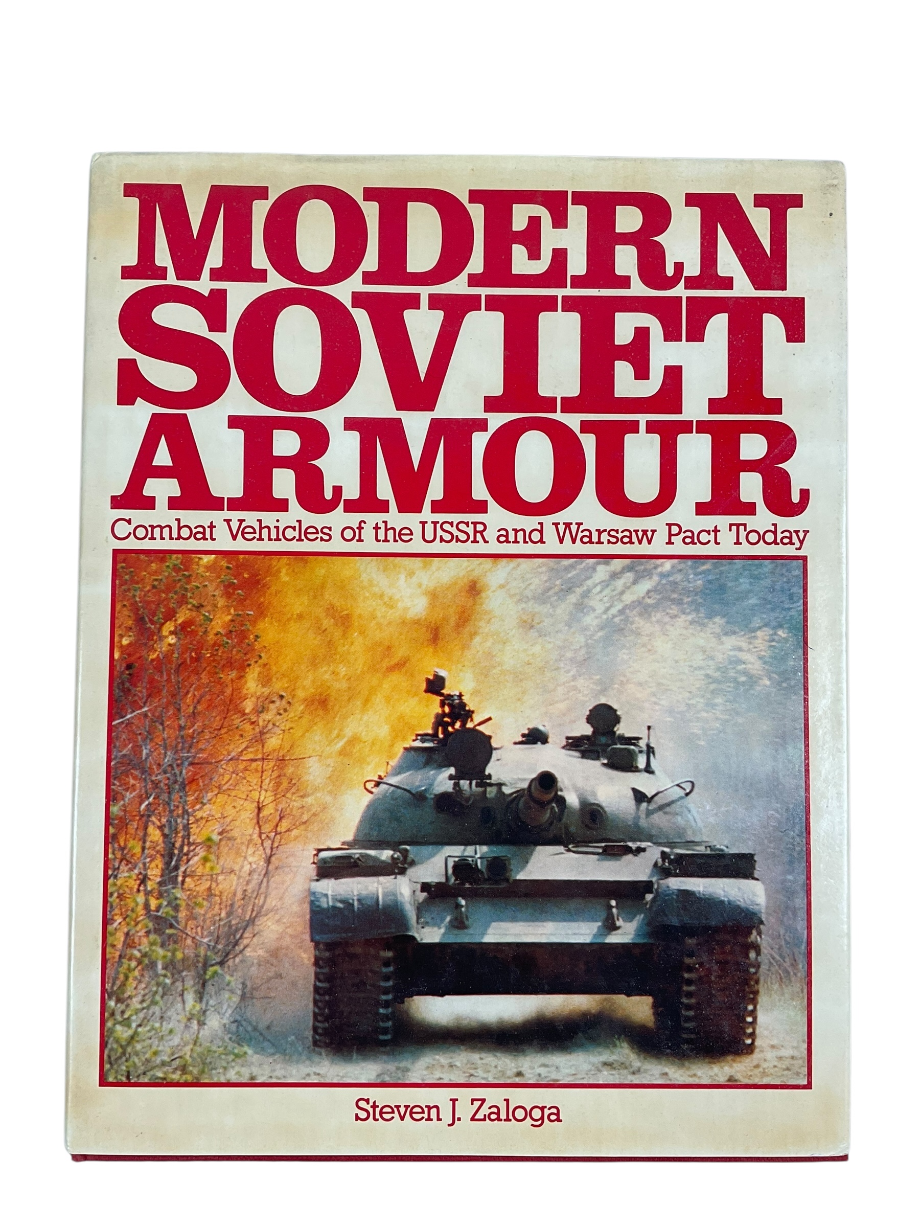 Russian Modern Soviet Armour Combat Vehicles of the USSR and Warsaw Pact Today Used Hardcover Reference Book Russian Modern Soviet Armour Combat Vehicles of the USSR and Warsaw Pact Today Used Hardcover Reference Book
