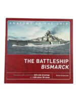 WW2 German Kriegsmarine The Battleship Bismarck Anatomy of the Ship New Hardcover Reference Book