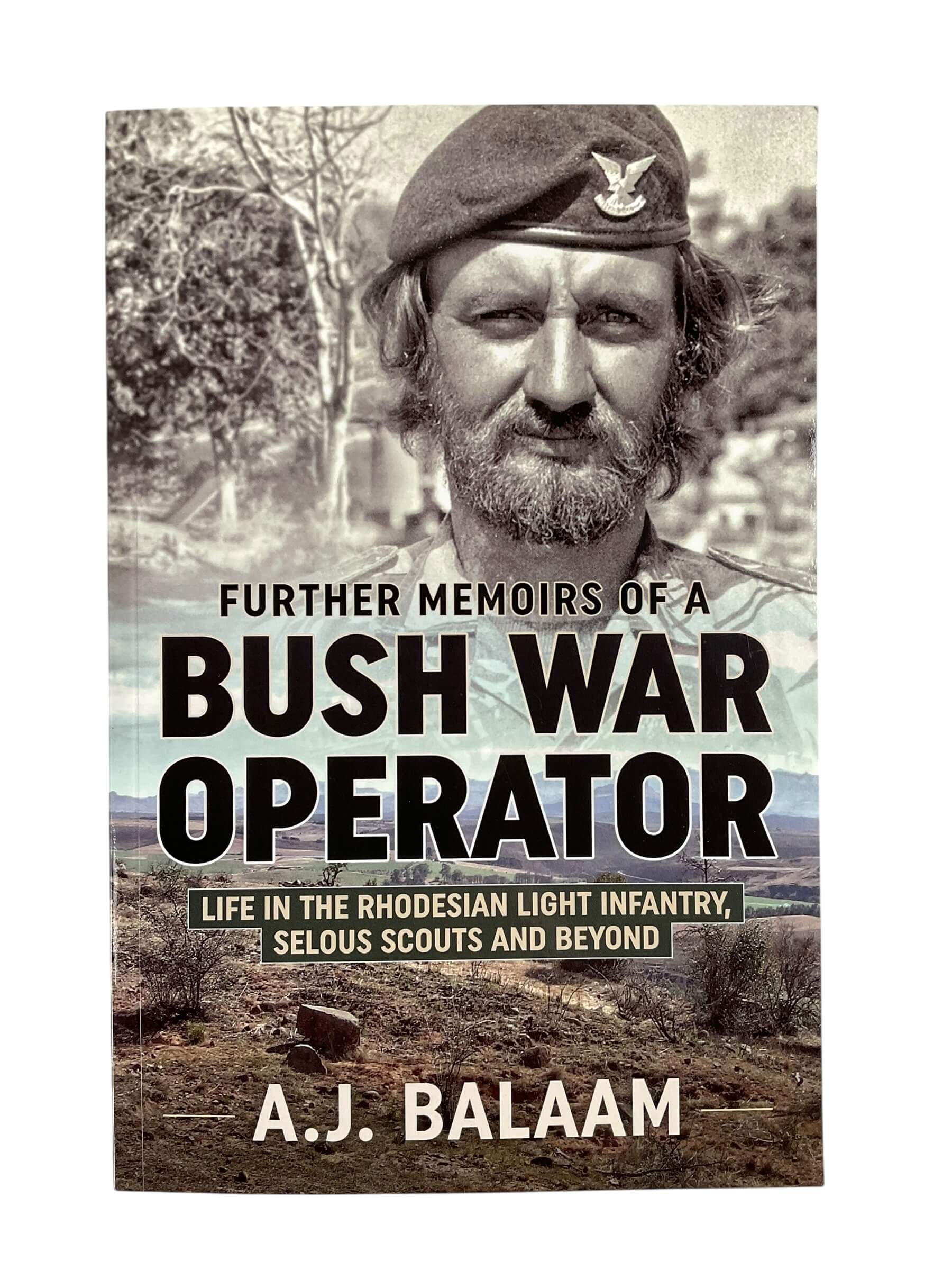 Rhodesia Further Memoirs of a Bush War Operator New Softcover Reference Book Rhodesia Further Memoirs of a Bush War Operator New Softcover Reference Book