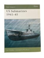WW2 US USN Navy US Submarines 1941 to 45 Osprey New Vanguard No 118 New Softcover Reference Book