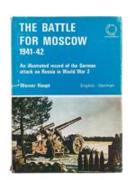 WW2 German Russian Soviet The Battle for Moscow GERMAN/ENGLISH TEXT Almark Used Hardcover Reference Book