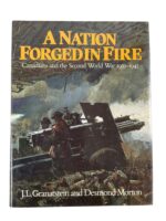 WW2 Canadian A Nation Forged in Fire Canadians and the Second World War Used Hardcover Reference Book