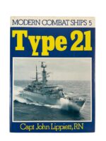 British RN Navy Type 21 Modern Combat Ships No 5 Used Hardcover Reference Book British RN Navy Type 21 Modern Combat Ships No 5 Used Hardcover Reference Book