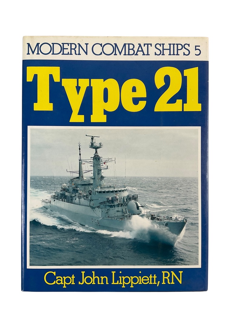 British RN Navy Type 21 Modern Combat Ships No 5 Used Hardcover Reference Book British RN Navy Type 21 Modern Combat Ships No 5 Used Hardcover Reference Book