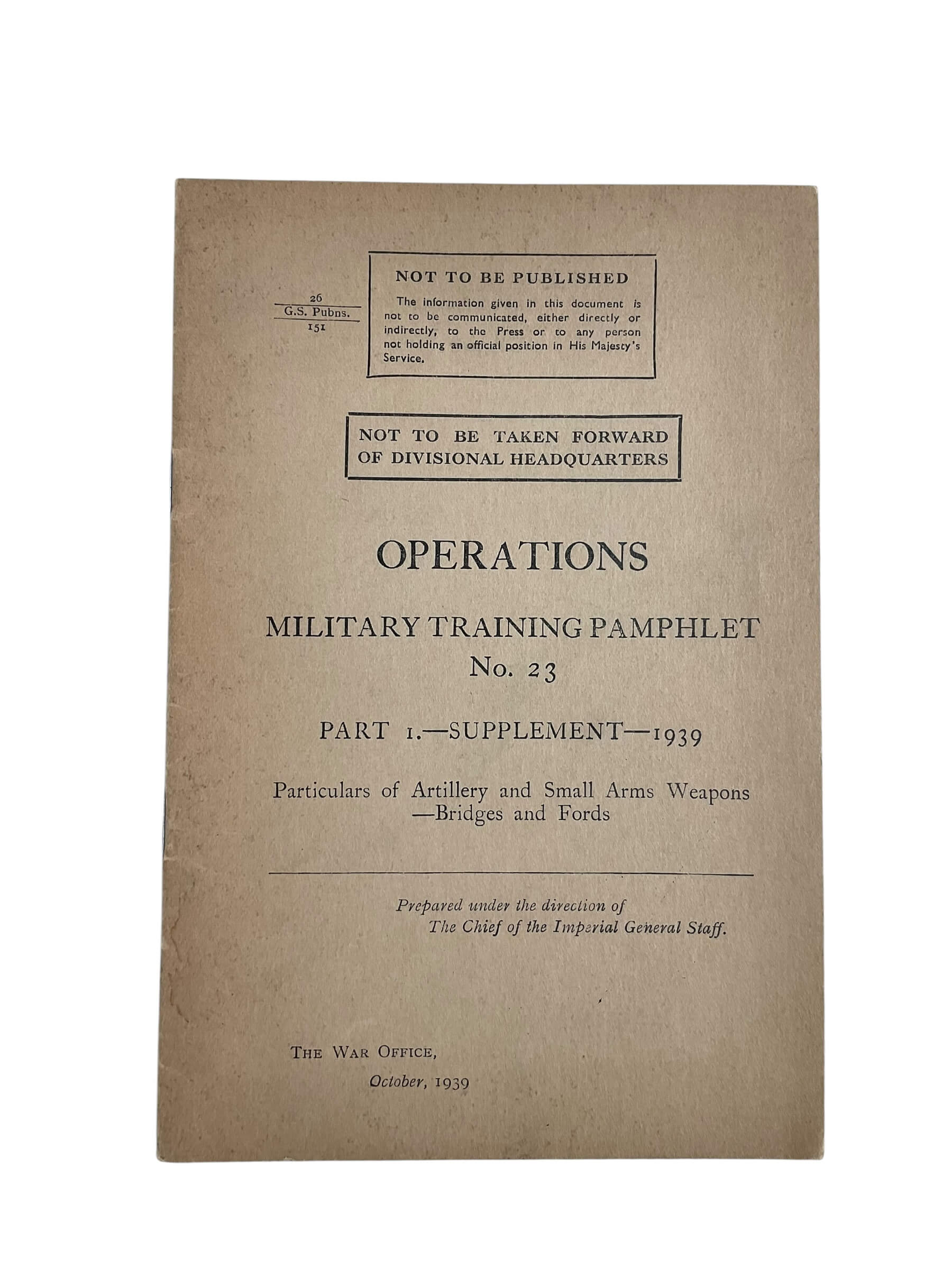 WW2 British Operations Artillery and Small Arms Weapons No 23 Part 1 Dated 1939 Used Softcover Reference Book WW2 British Operations Artillery and Small Arms Weapons No 23 Part 1 Dated 1939 Used Softcover Reference Book