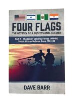 Rhodesia Four Flags The Odyssey of a Professional Solider Part 2 New Softcover Reference Book
