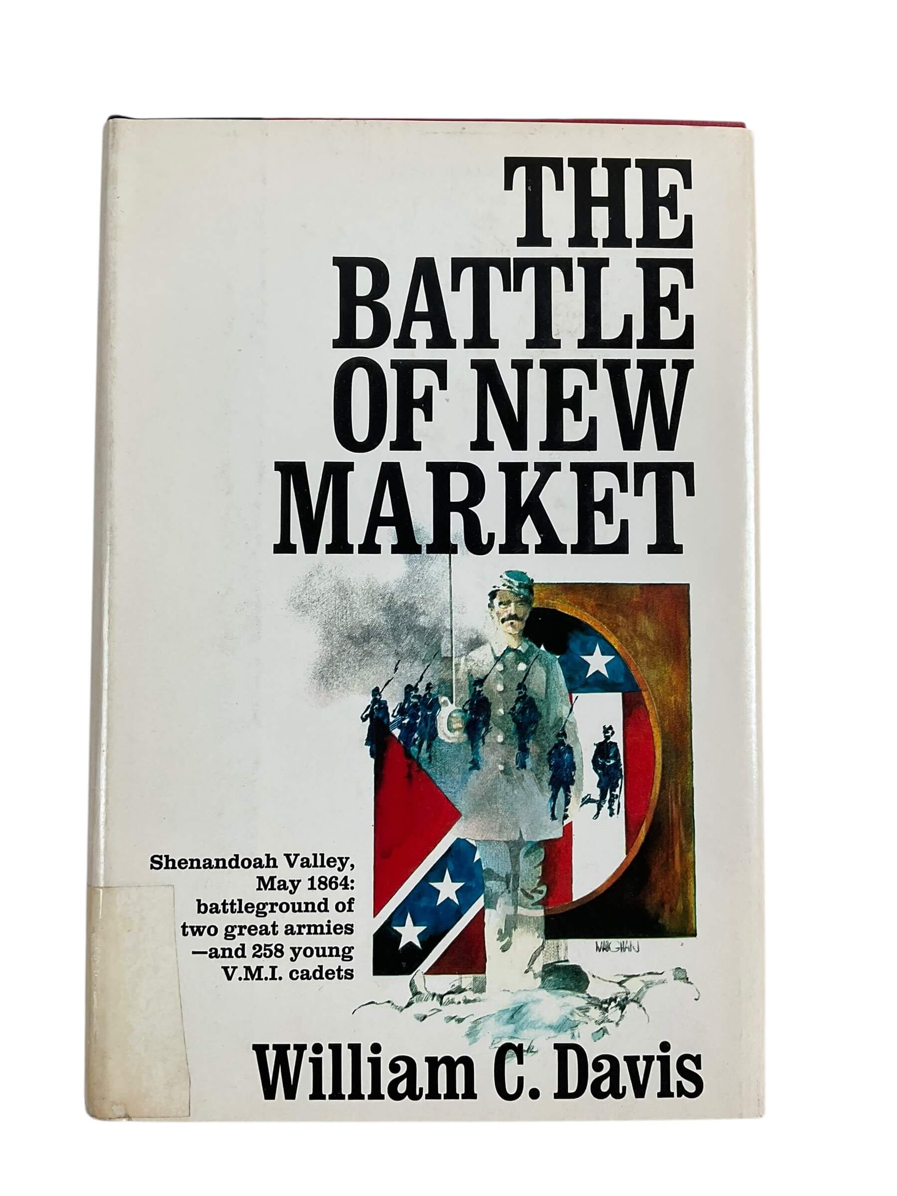 US Civil War The Battle of New Market Used Hardcover Reference Book US Civil War The Battle of New Market Used Hardcover Reference Book