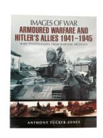 WW2 German Armoured Warfare and Hitler's Allies 1941-1945 Images of War New Softcover Reference Book