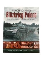WW2 German Blitzkrieg Poland Images of War New Softcover Reference Book