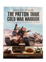 US The Patton Tank Cold War Warrior Images of War New Softcover Reference Book
