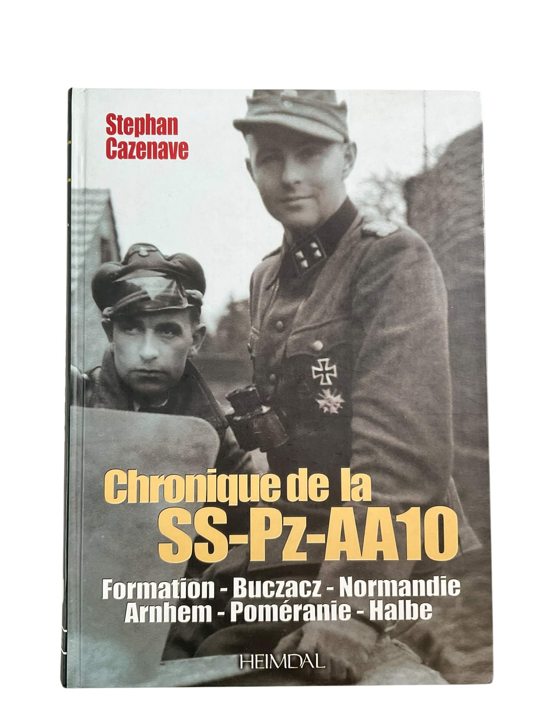 WW2 German Chronicle of the SS-Pz-AA10 FRENCH TEXT New Hardcover Reference Book WW2 German Chronicle of the SS-Pz-AA10 FRENCH TEXT New Hardcover Reference Book